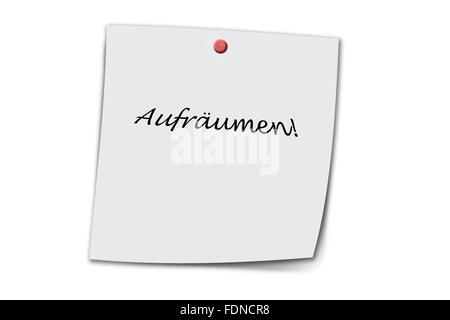 Aufräumen (german clean up) written on a memo isolated on white background Stock Photo