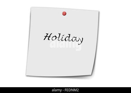 Holiday written on a memo isolated on white background Stock Photo