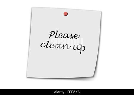 please clean up written on a memo isolated on white background Stock Photo