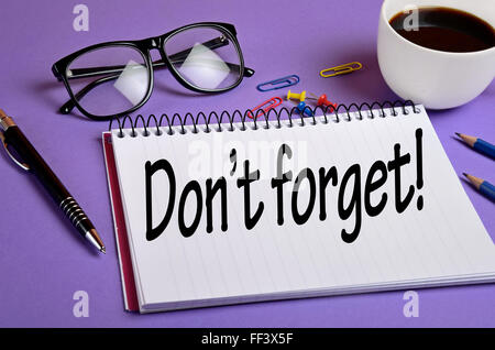 Don't forget word on notepad Stock Photo