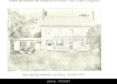 07 of 'Conquest of the Country Northwest of the River Ohio, 1778-1783, and life of Gen. George Rogers Clark. Over one hundred Stock Photo