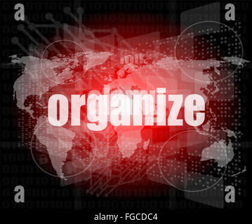 social concept: word organize on digital touch screen background Stock Photo