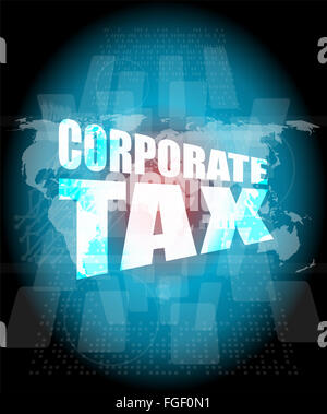 corporate tax word on business digital screen Stock Photo