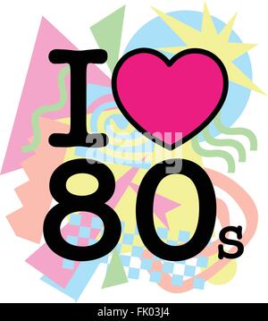 I love 80's old style Stock Vector