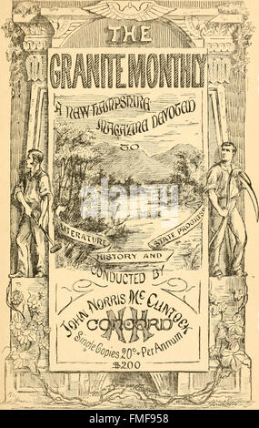 The Granite monthly, a New Hampshire magazine, devoted to literature, history, and state progress (1884)