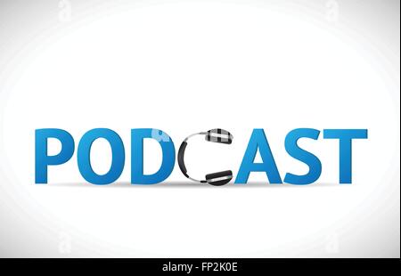 Illustration of the word Podcast with headphones isolated on a white background. Stock Vector