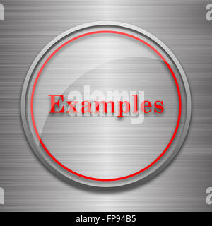 Examples icon. Metallic internet button on black background Stock Photo ...