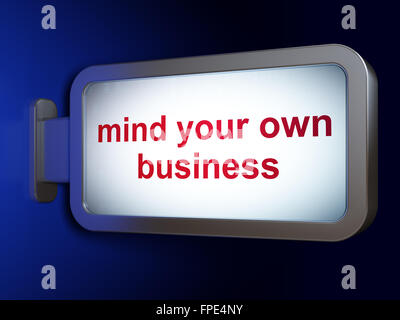 Business concept: Mind Your own Business on billboard background Stock Photo