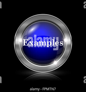 Examples icon. Metallic internet button on black background. Stock Photo