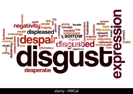 Disgust word cloud concept with negativity stress related tags Stock Photo