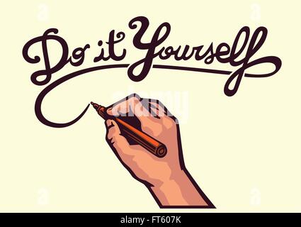 Do it yourself! vector writing hand holding marker and writing typographic art text, hand made, creative writing, hand lettering Stock Vector