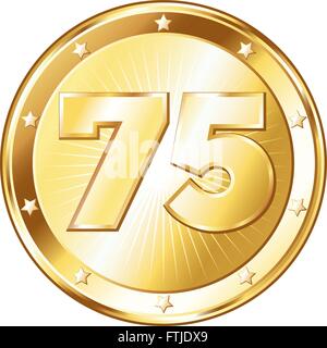 Round circle shaped metal badge / seal of approval in a gold look and the number seventy-five. Stock Vector