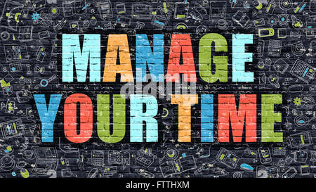 Multicolor Manage Your Time on Dark Brickwall. Doodle Style. Stock Photo