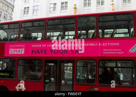 London,UK. 31st March 2016.  A large banner 'Have Your Say' advertised on the side of A Double decker bus ahead of the London Mayoral contest on 5 May when Londoners go to the polls to elect a new mayor Credit:  amer ghazzal/Alamy Live News Stock Photo