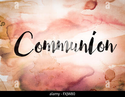 The word 'Communion' written in black paint on a colorful watercolor washed background. Stock Photo