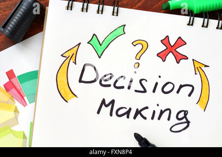 Decision making written in a notebook. Business concept. Stock Photo