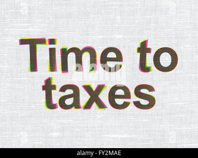 Timeline concept: Time To Taxes on fabric texture background Stock Photo