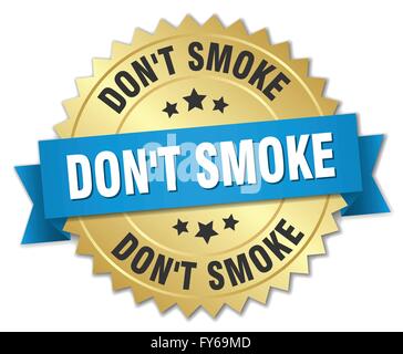 don't smoke 3d gold badge with blue ribbon Stock Vector