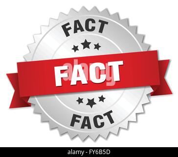 fact 3d silver badge with red ribbon Stock Vector