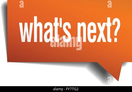 whats next orange speech bubble isolated on white Stock Vector