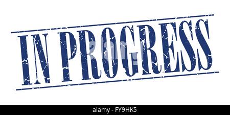 in progress blue grunge vintage stamp isolated on white background Stock Vector