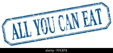 all you can eat square blue grunge vintage isolated label Stock Vector