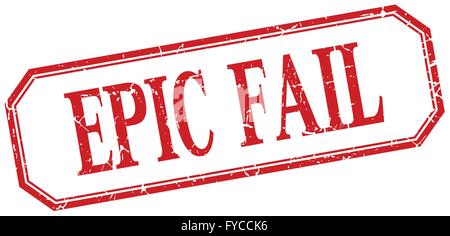 epic fail square red grunge vintage isolated label Stock Vector