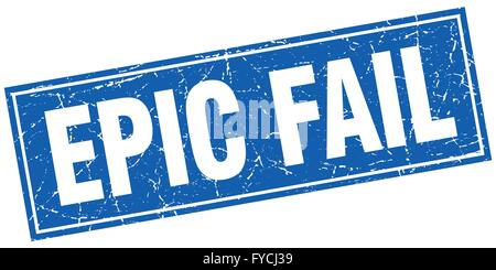 epic fail blue square grunge stamp on white Stock Vector