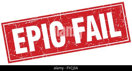 epic fail red square grunge stamp on white Stock Vector