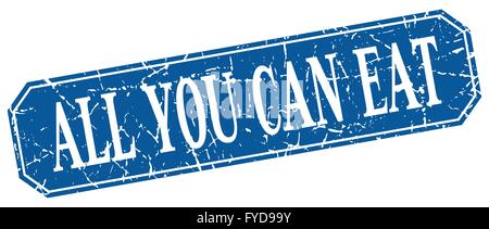 all you can eat blue square vintage grunge isolated sign Stock Vector