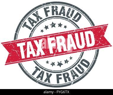 tax fraud red round grunge vintage ribbon stamp Stock Vector