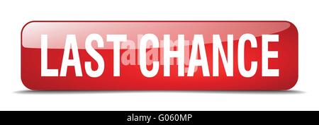 last chance red square 3d realistic isolated web button Stock Vector