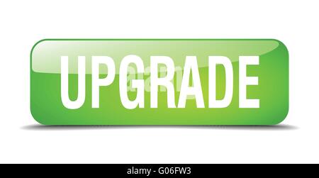 upgrade green square 3d realistic isolated web button Stock Vector