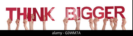 People Hands Holding Red Straight Word Think Bigger Stock Photo