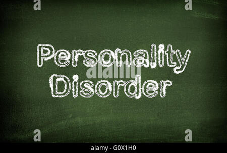 Personality disorder written on blackboard Stock Photo