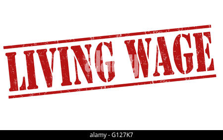 Living wage grunge rubber stamp on white background, vector illustration Stock Photo