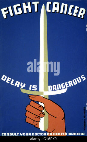 Entitled: 'Fight cancer - delay is dangerous. Consult your doctor or health bureau'. Poster promoting better health care through early treatment of cancer, showing a hand holding a sword. The Federal Art Project (FAP) was the visual arts arm of the Great Stock Photo