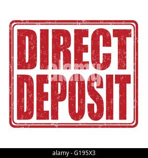 Direct deposit grunge rubber stamp on white background, vector illustration Stock Vector
