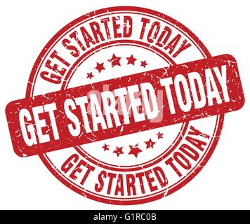 get started today red grunge round vintage rubber stamp Stock Vector