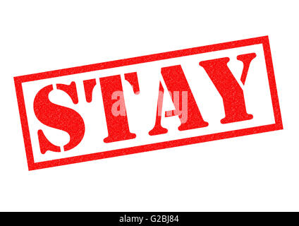 STAY red Rubber Stamp over a white background. Stock Photo