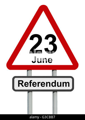 EU referendum 23 June warning road sign Stock Photo