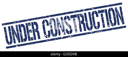under construction blue grunge square vintage rubber stamp Stock Vector