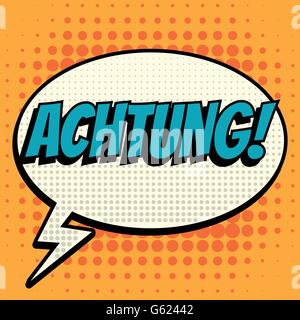 Achtung comic book bubble text retro style Stock Vector