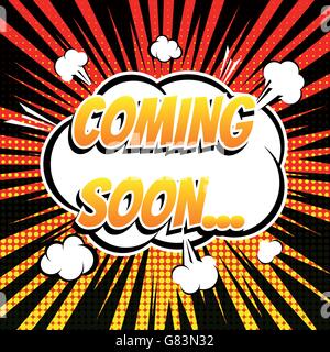 Coming soon comic book bubble text retro style Stock Vector