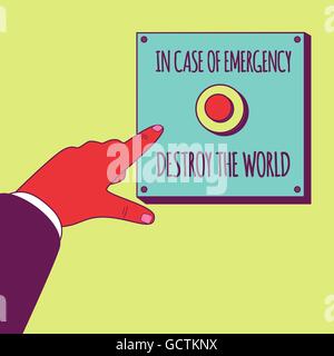 Male hand pushing the emergency button with inscription In case of emergency destroy the world. Stock Vector