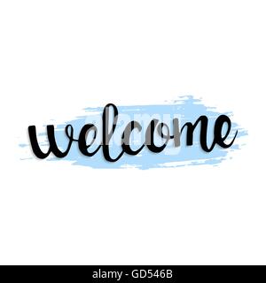 Word welcome black ink handwritten lettering. Modern vector hand drawn calligraphy with brush texture on white background Stock Vector