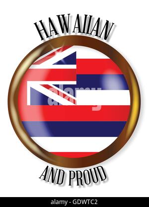 Hawaii state flag button with a circular border over a white background with the text Hawaiian and Proud Stock Vector