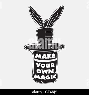 Make your own magic. Retro styled vector Typographic with bunny and hat Stock Vector