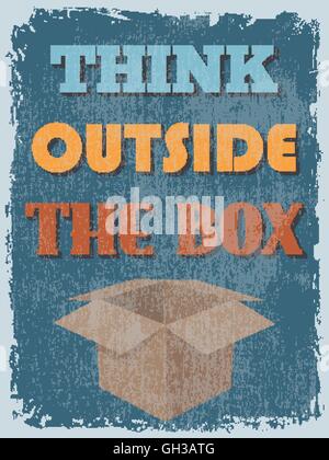 Retro Vintage Motivational Quote Poster.Think Outside The Box. Grunge effects can be easily removed for a cleaner look. Vector i Stock Vector