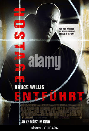 HOSTAGE - ENTFÜHRT Hostage USA/Deutschland 2005 Florent Emilio Siri Filmplakat Regie: Florent Emilio Siri aka. Hostage Stock Photo